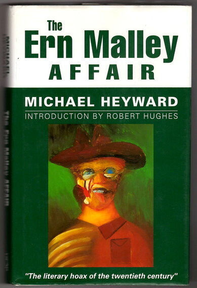 The Ern Malley Affair by Michael Heyward