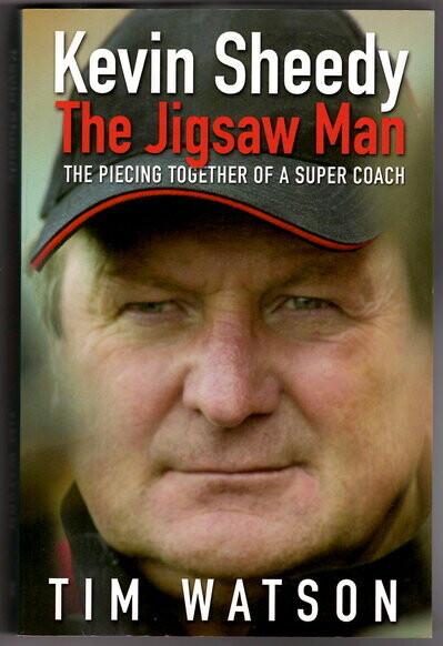 Kevin Sheedy: The Jigsaw Man by Tim Watson