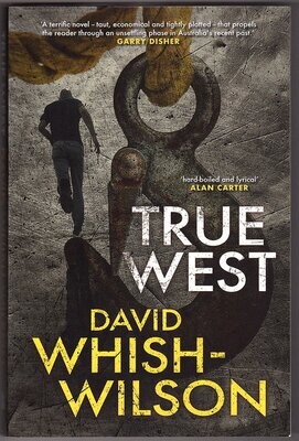 True West by David Whish-Wilson