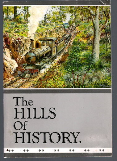 The Hills of History: The Historical Record of the Development of the Yarrabah Stud, Mundijong Western Australia by Ian Cowie