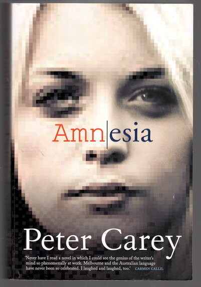 Amnesia by Peter Carey