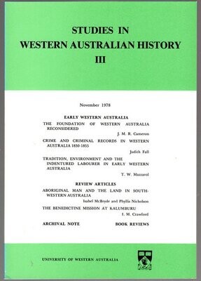 Early Western Australia: Studies in Western Australian History III