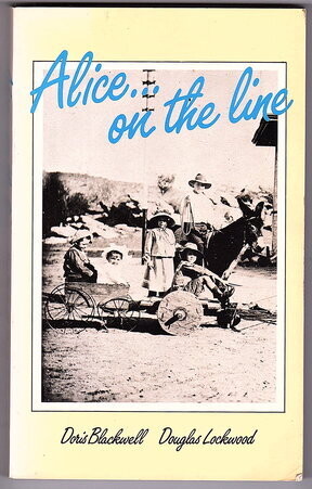 Alice on the Line by Doris Blackwell and Douglas Lockwood