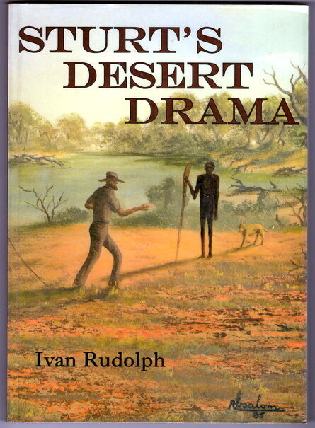 Sturt's Desert Drama by Ivan Rudolph