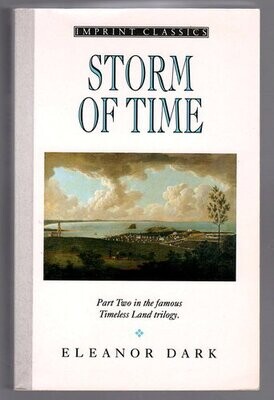 Storm of Time [The Timeless Land Book 2] by Eleanor Dark