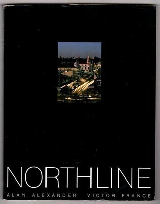 Northline by Alan Alexander and Victor France