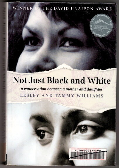 Not Just Black and White by Lesley and Tammy Williams