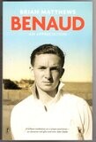 Benaud: An Appreciation by Brian Matthews