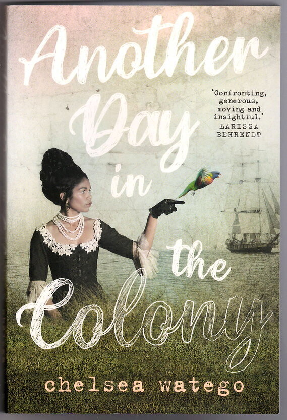 Another Day in the Colony by Chelsea Watego