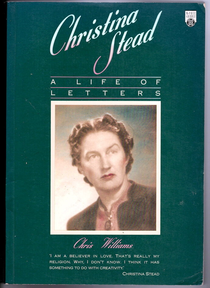 Christina Stead: A Life of Letters by Chris Williams