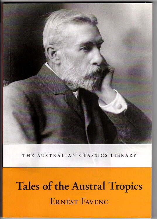 Tales of the Austral Tropics by Ernest Favenc