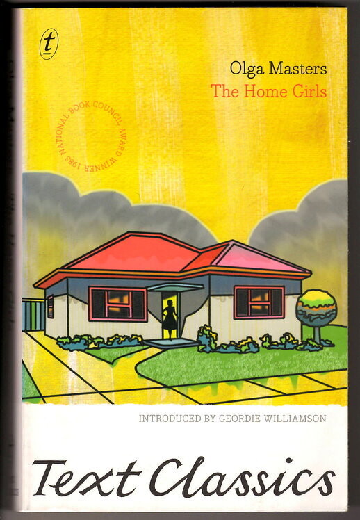 The Home Girls by Olga Masters