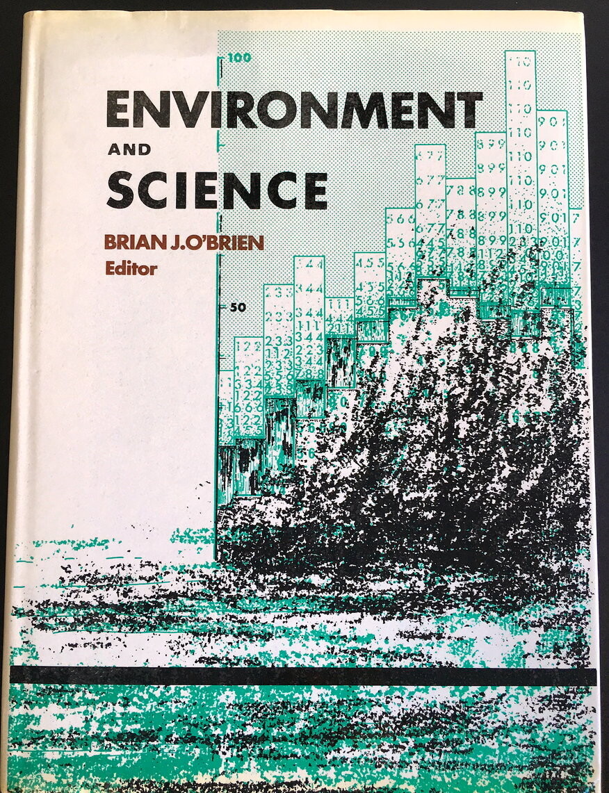 Environment and Science edited by Brian J O&#39;Brien