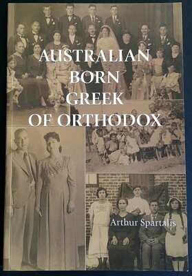 Australian Born Greek of Orthodox by Arthur Spartalis