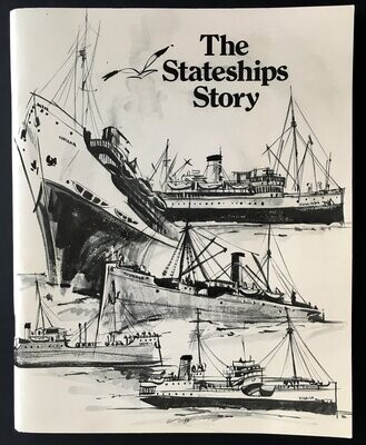 The Stateships Story, 1912-1977 by Alan M Stephens