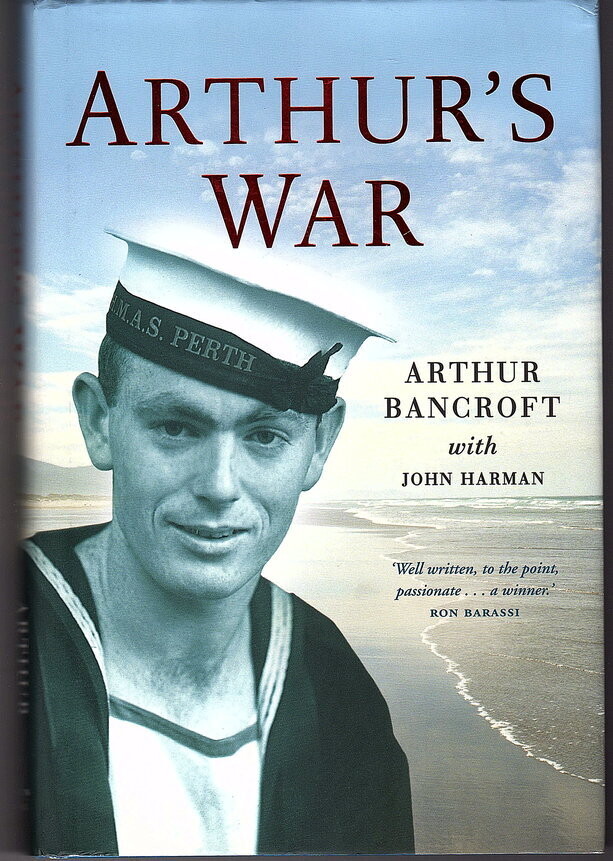 Arthur's War by Arthur Bancroft with John Harman