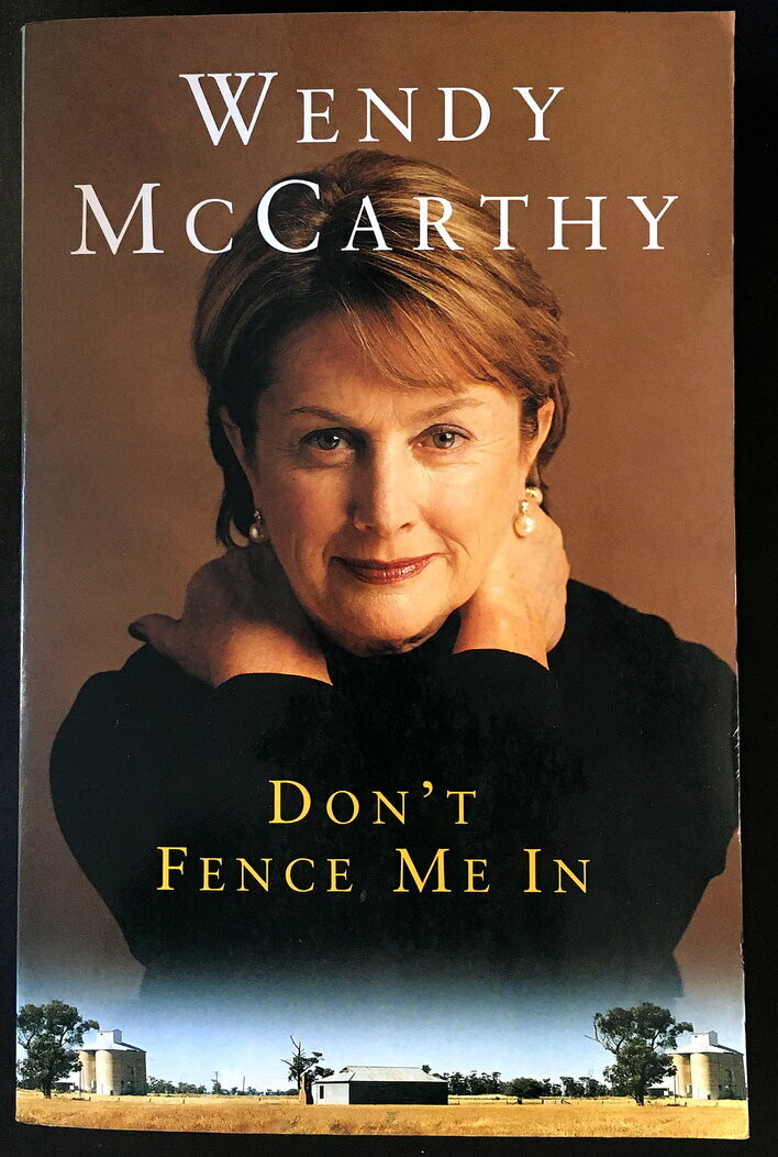 Don&#39;t Fence Me in by Wendy McCarthy