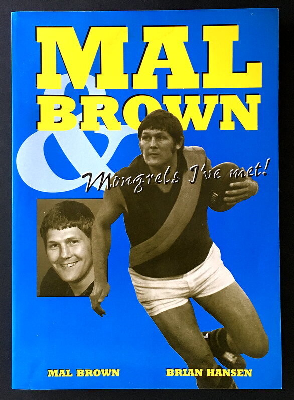Mal Brown &amp; Mongrels I&#39;ve Met by Mal Brown and Brian Hansen