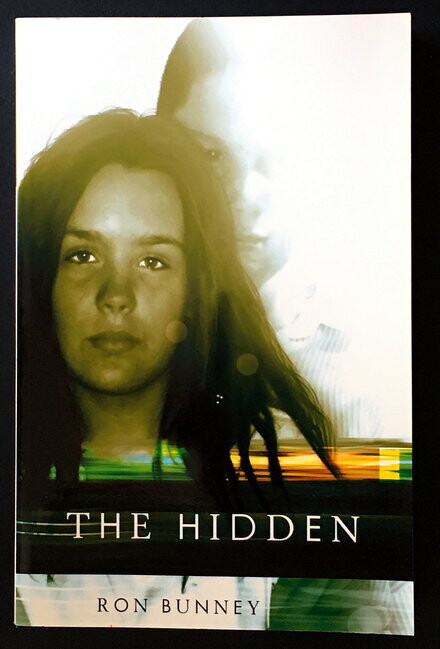 The Hidden by Ron Bunney