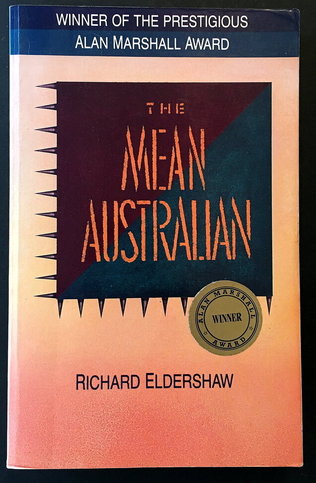 The Mean Australia by Richard Eldershaw