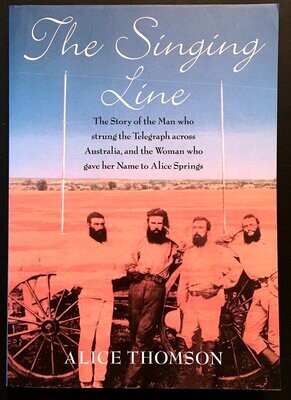 The Singing Line by Alice Thomson