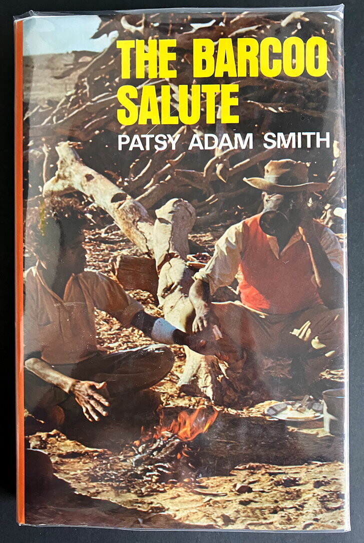 The Barcoo Salute by Patsy Adam Smith