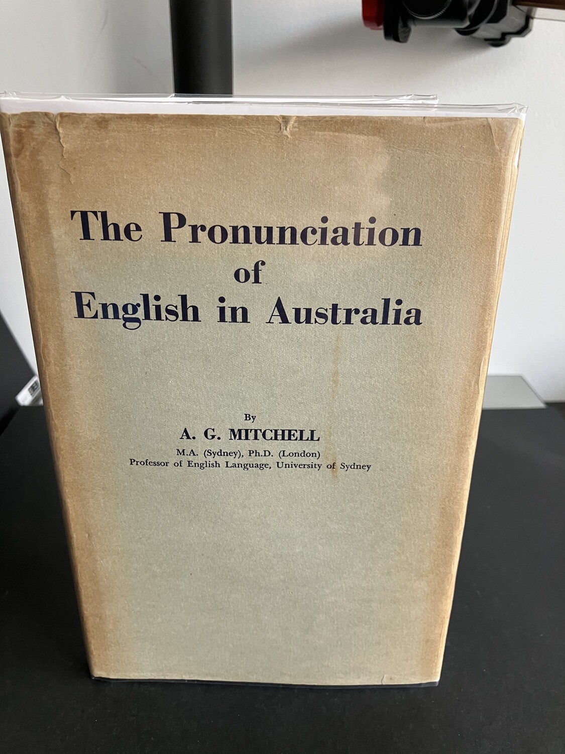 The Pronunciation of English in Australia by A G Mitchell