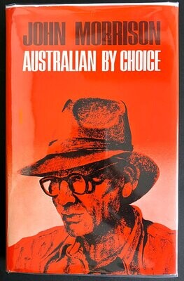 Australian by Choice by John Morrison