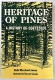 Heritage of Pines: A History of the Town of Cottesloe Western Australia by Ruth Marchant James