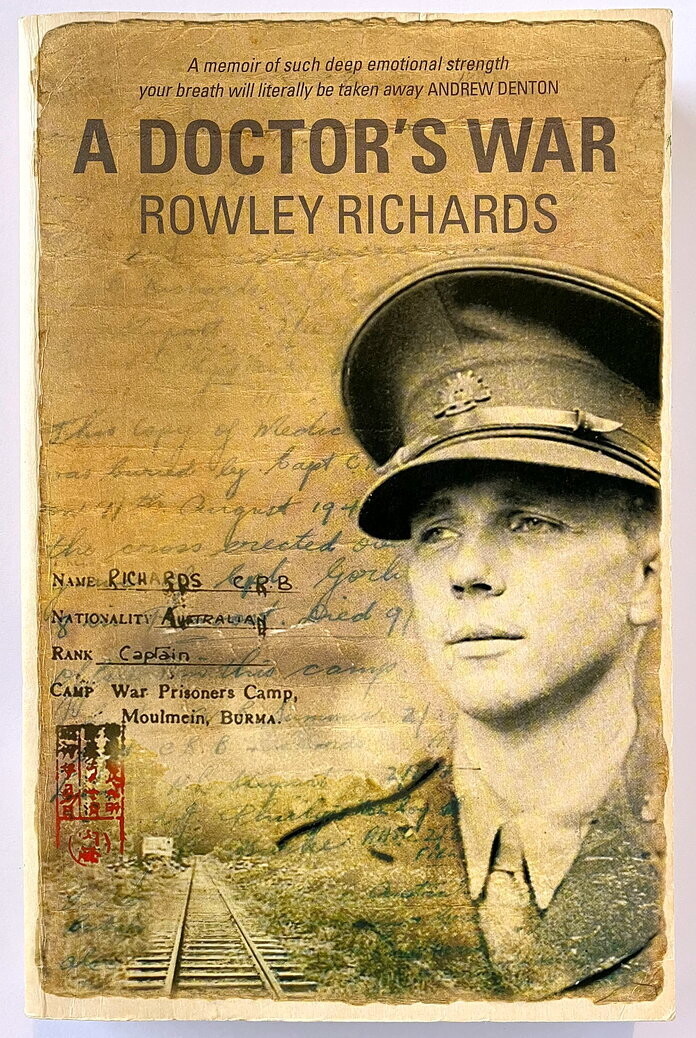 A Doctor&#39;s War by Rowley Richards