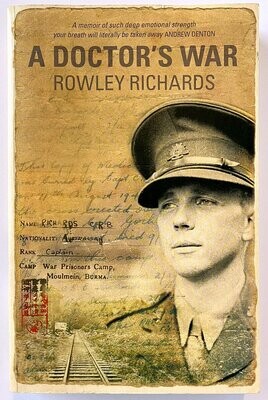 A Doctor&#39;s War by Rowley Richards