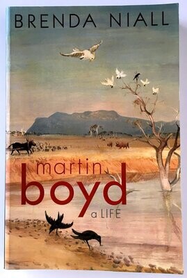 Martin Boyd: A Life by Brenda Niall