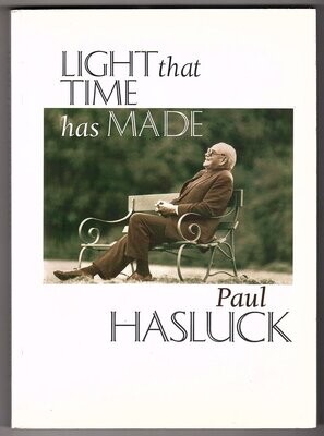 Light That Time Has Made by Paul Hasluck