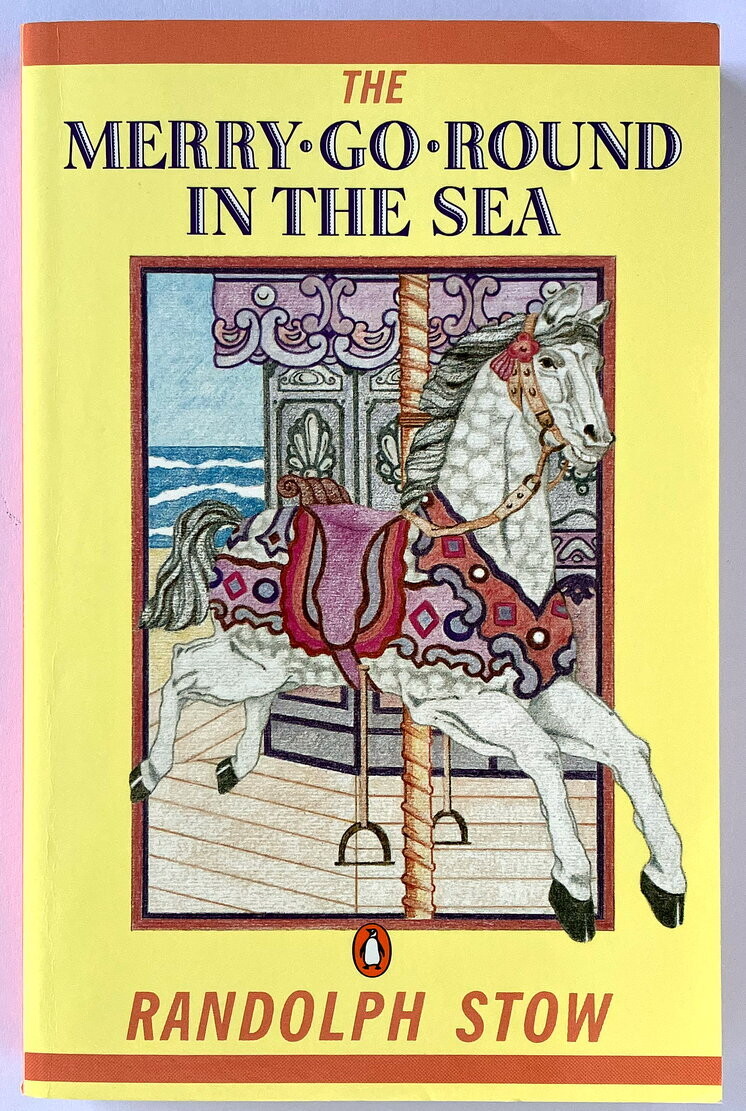 The Merry-Go-Round in the Sea by Randolph Stow