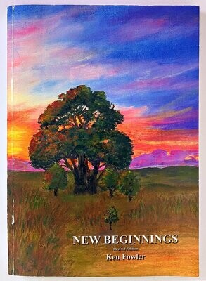 New Beginnings by Ken Fowler