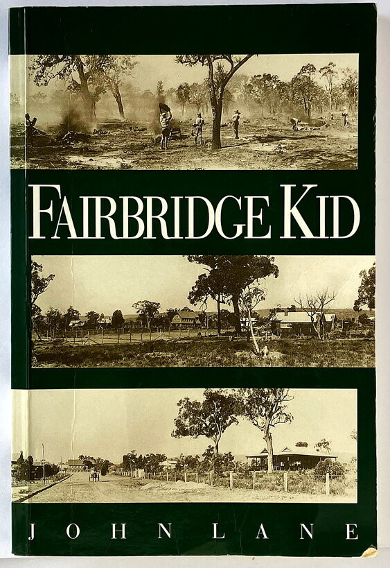 Fairbridge Kid by John Lane