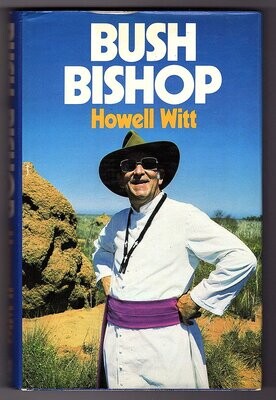 Bush Bishop by Howell Witt