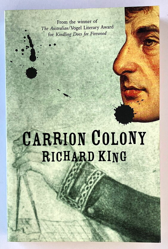 Carrion Colony by Richard King