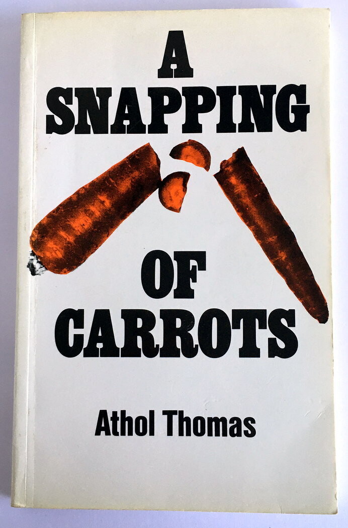 A Snapping of Carrots by Athol Thomas