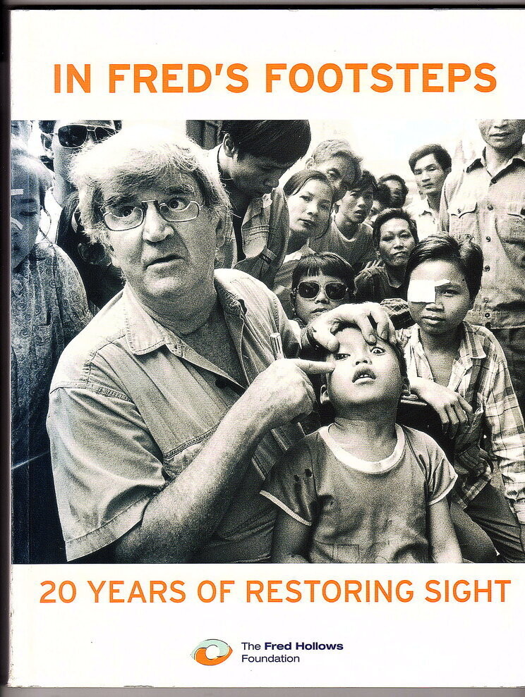 In Fred&#39;s Footsteps: 20 Years of Restoring Sight by Marge Overs