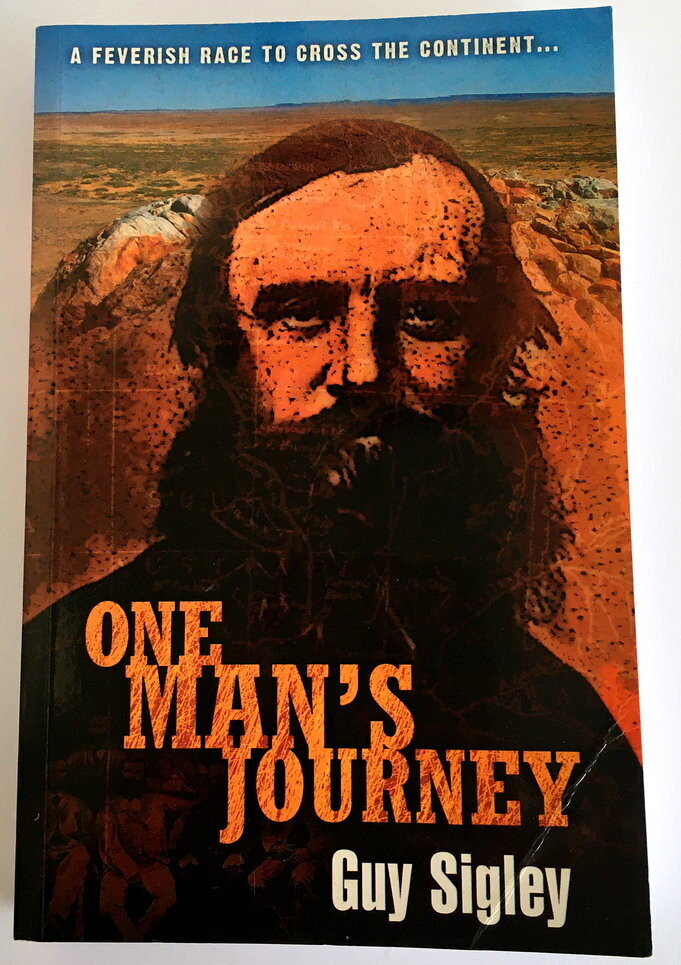 One Man&#39;s Journey: A Feverish Race To Cross the Continent by Guy Sigley