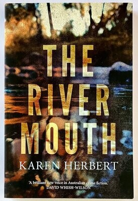 The River Mouth by Karen Herbert