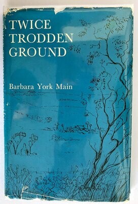 Twice Trodden Ground by Barbara York Main