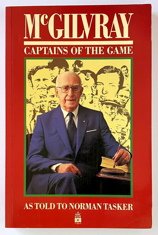 Captains of the Game by Alan McGilvray as told to Norman Tasker