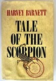 Tale of the Scorpion by Barnett Harvey