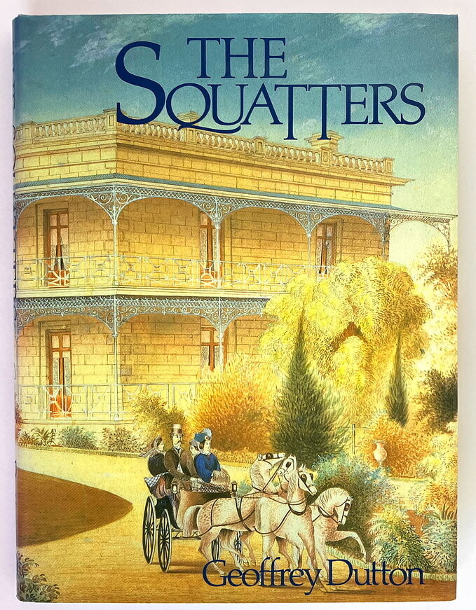 The Squatters by Geoffrey Dutton