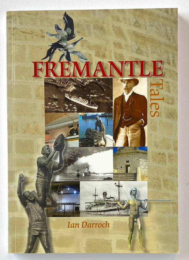 Fremantle Tales by Ian Darroch