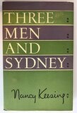 Three Men and Sydney by Nancy Keesing