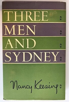 Three Men and Sydney by Nancy Keesing