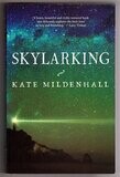 Skylarking by Kate Mildenhall